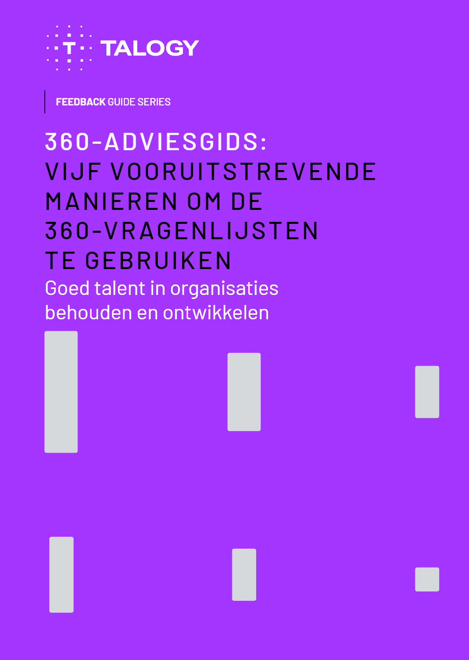 Vijf vooruitstrevende manieren om de 360-vragenlijsten te gebruiken