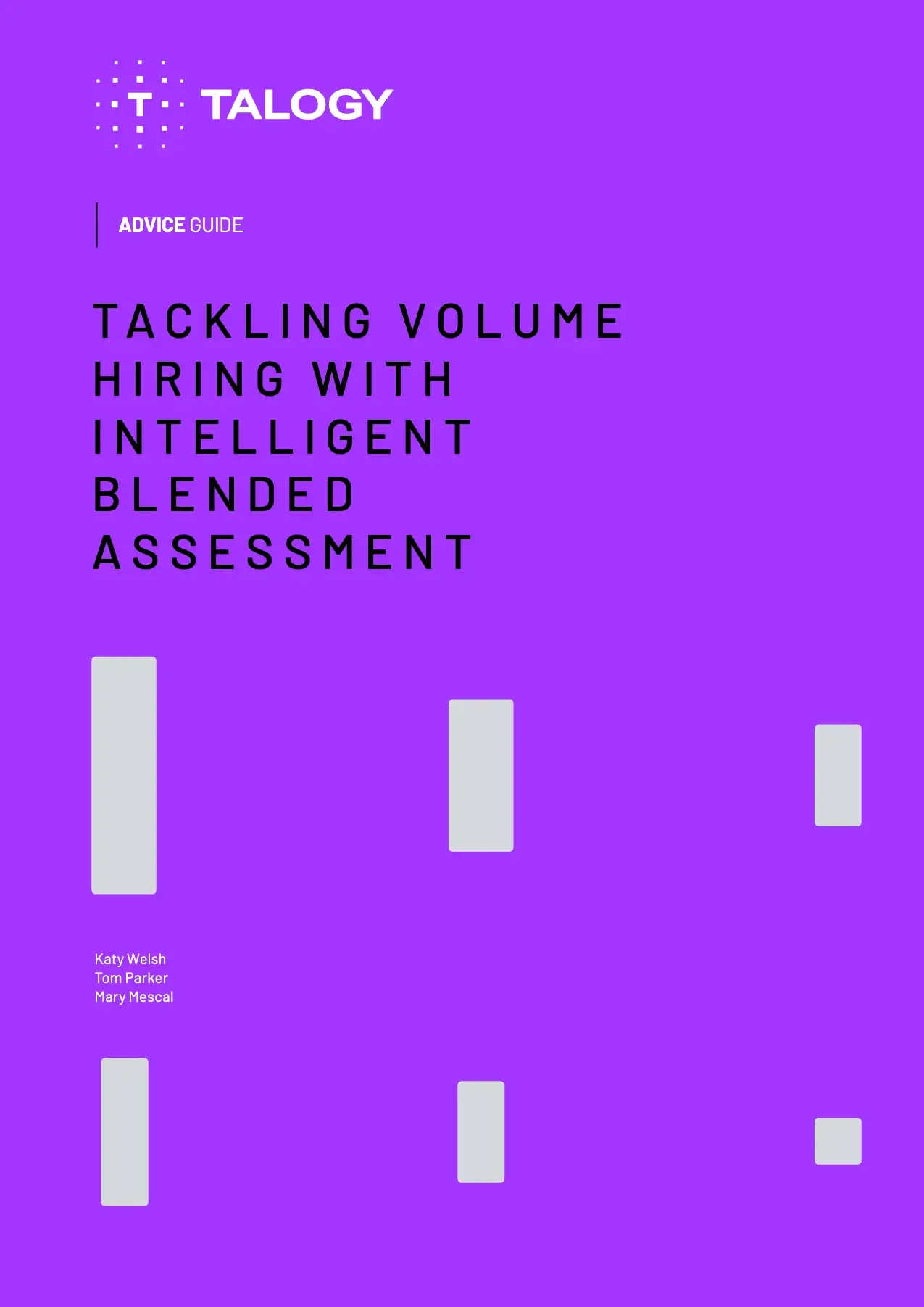 Cover of the Talogy guide “Tackling volume hiring with intelligent blended assessment”
