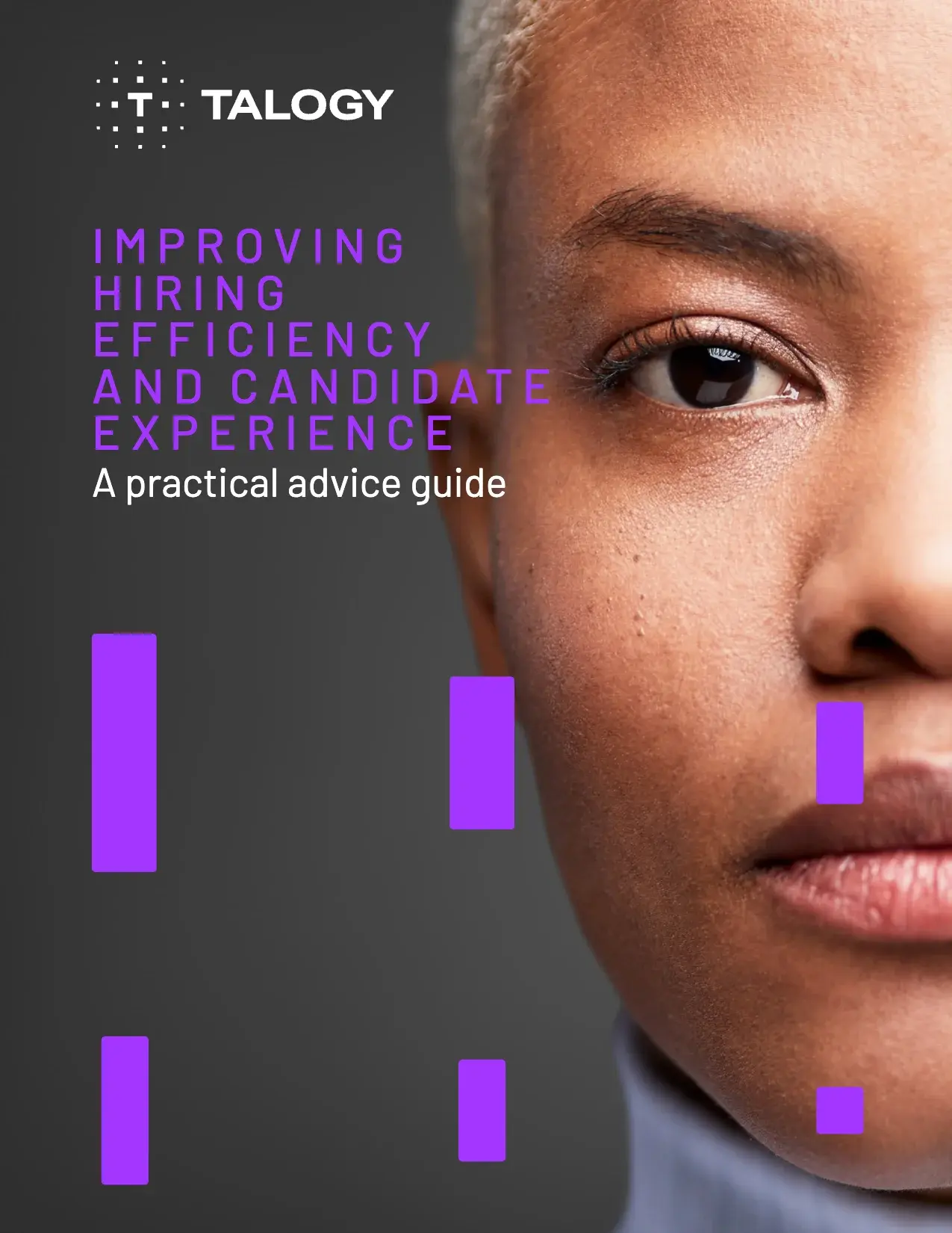 Cover of the Talogy guide “Improving hiring efficiency and candidate experience: A practical advice guide”