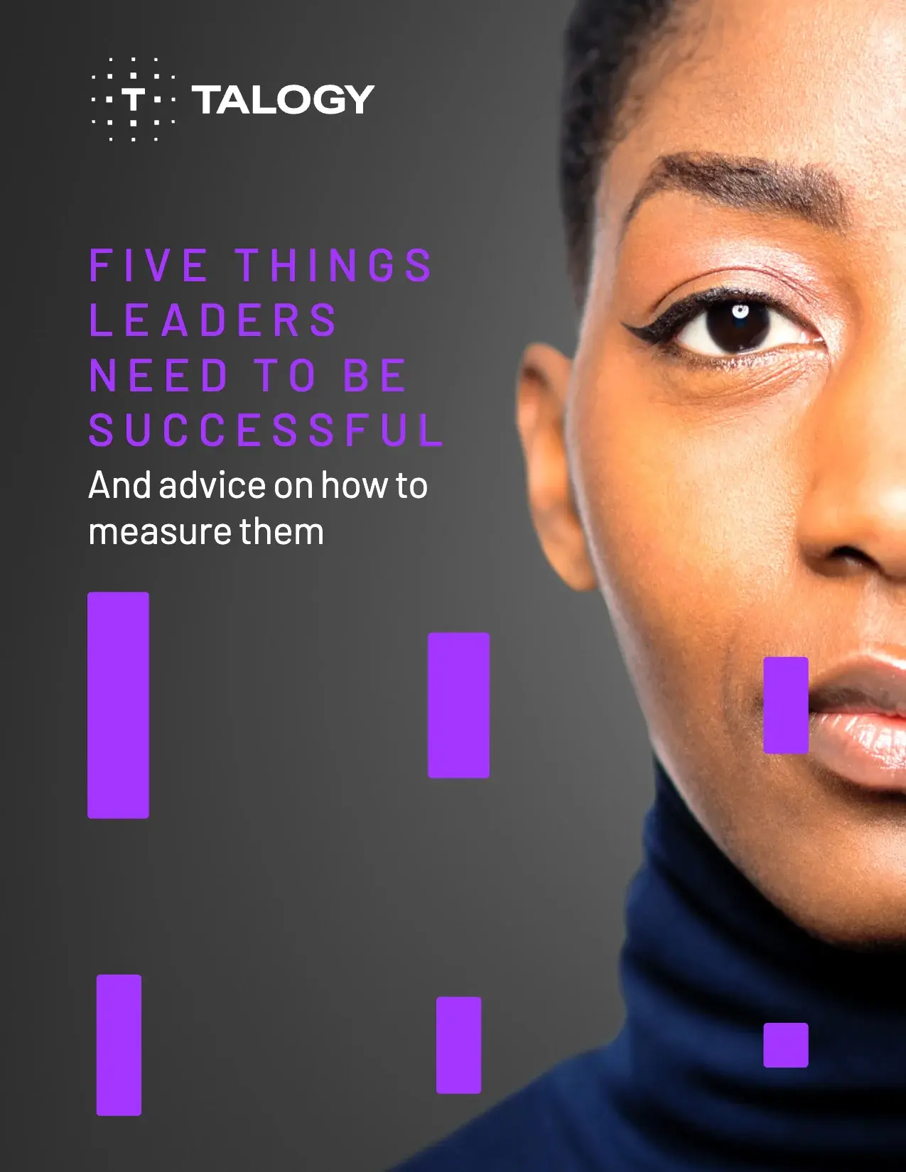 Cover of the Talogy whitepaper “Five things leaders need to be successful, and advice on how to measure them”