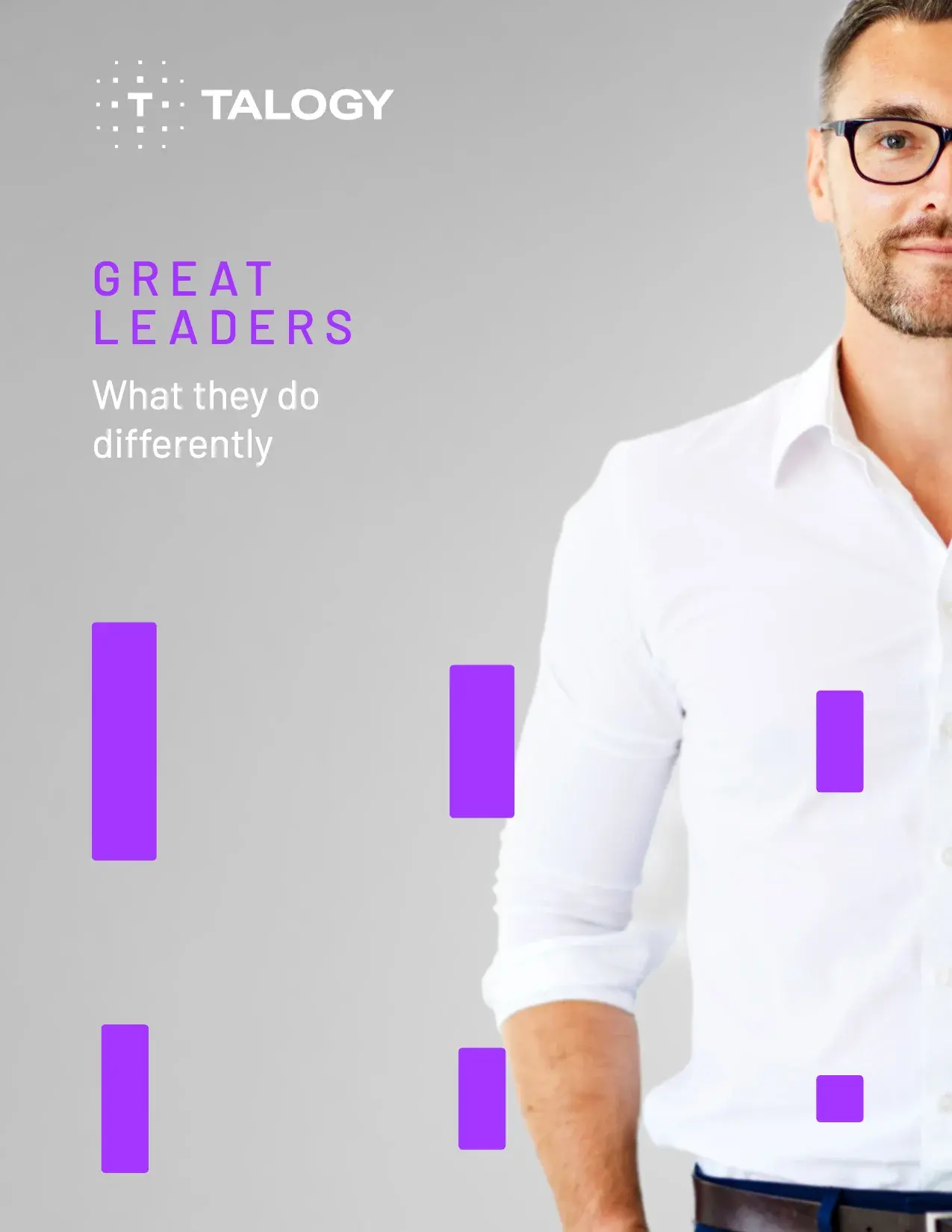 Cover of the Talogy whitepaper “Great leaders: What they do differently”