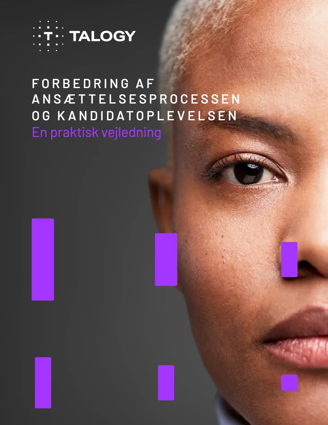 Forside af „Forbedring af ansættelsesprocessen og kandidatoplevelsen“ fra Talogy