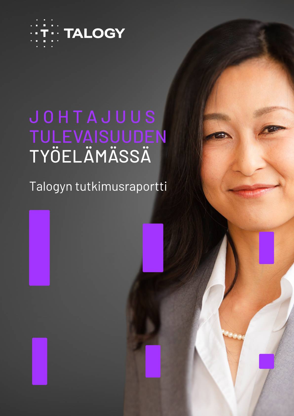 Talogyn tutkimusraportin ”Johtajuus tulevaisuuden työelämässä” kansi