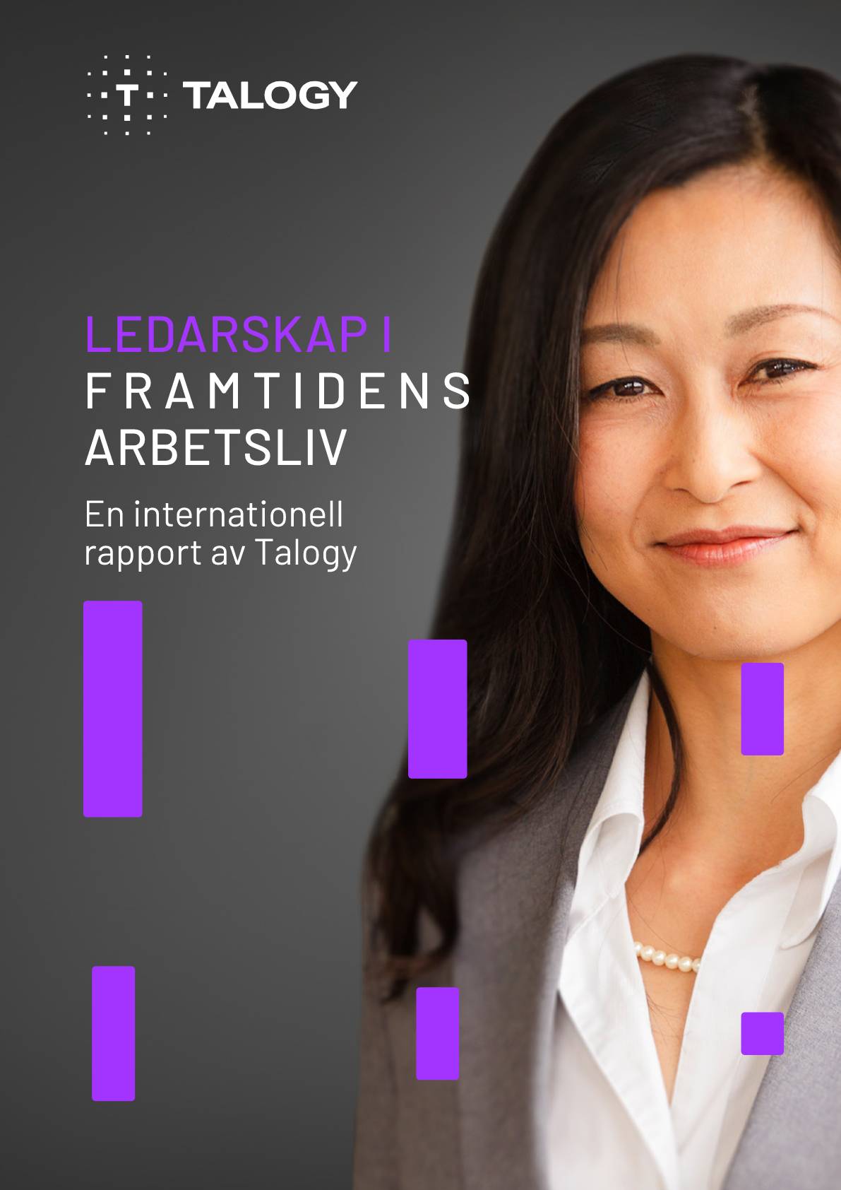 Omslag till Talogys forskningsrapport ”Ledarskap i framtidens arbetsliv”