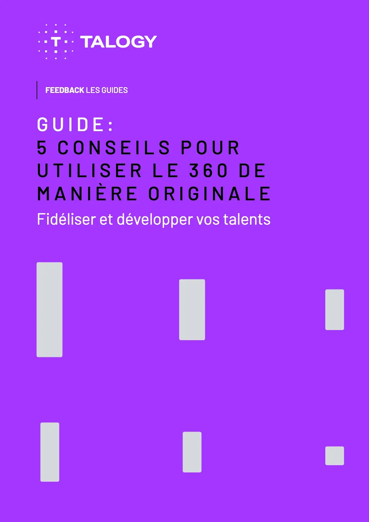 Couverture de «&nbsp;5 conseils pour utiliser le 360 de manière originale&nbsp;», Talogy