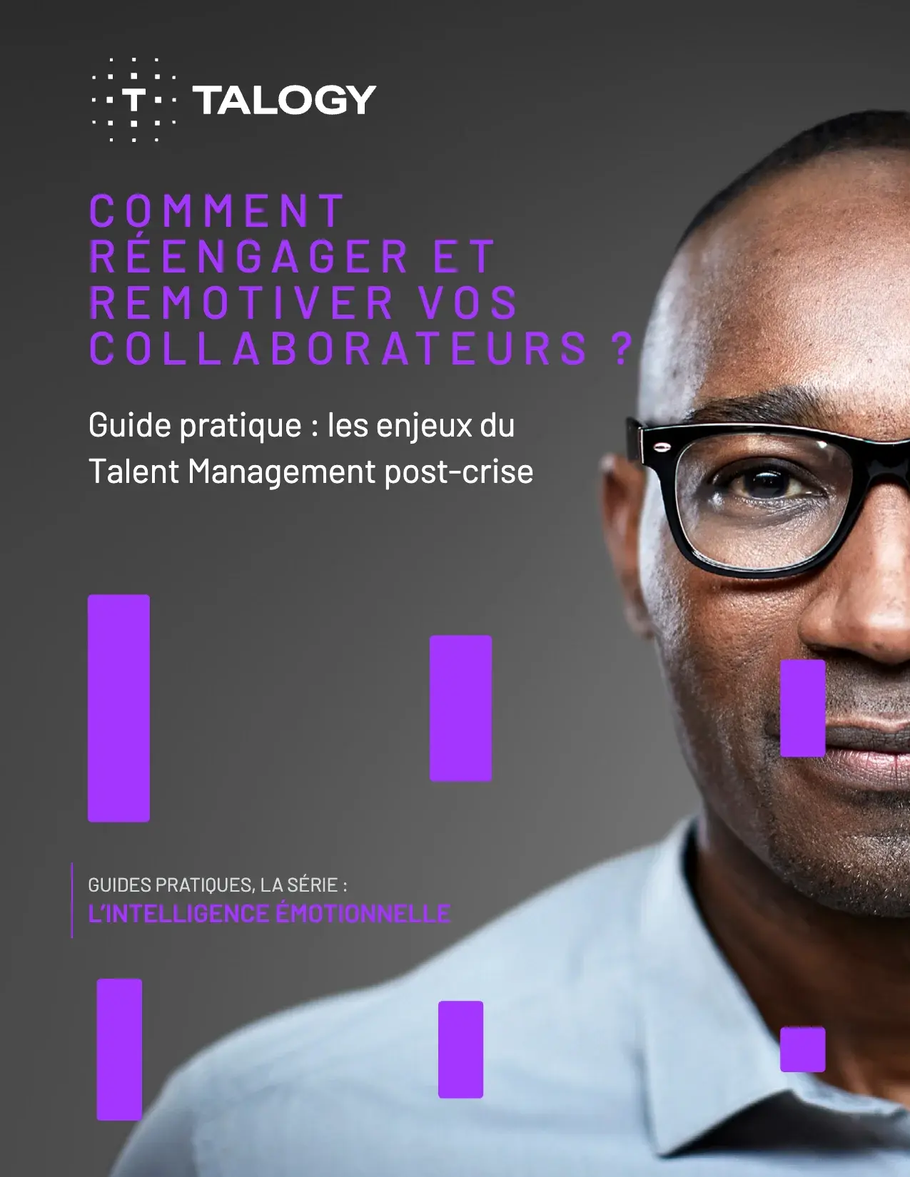 Couverture de «&nbsp;Comment réengager et remotiver vos collaborateurs&nbsp;?&nbsp;», Talogy
