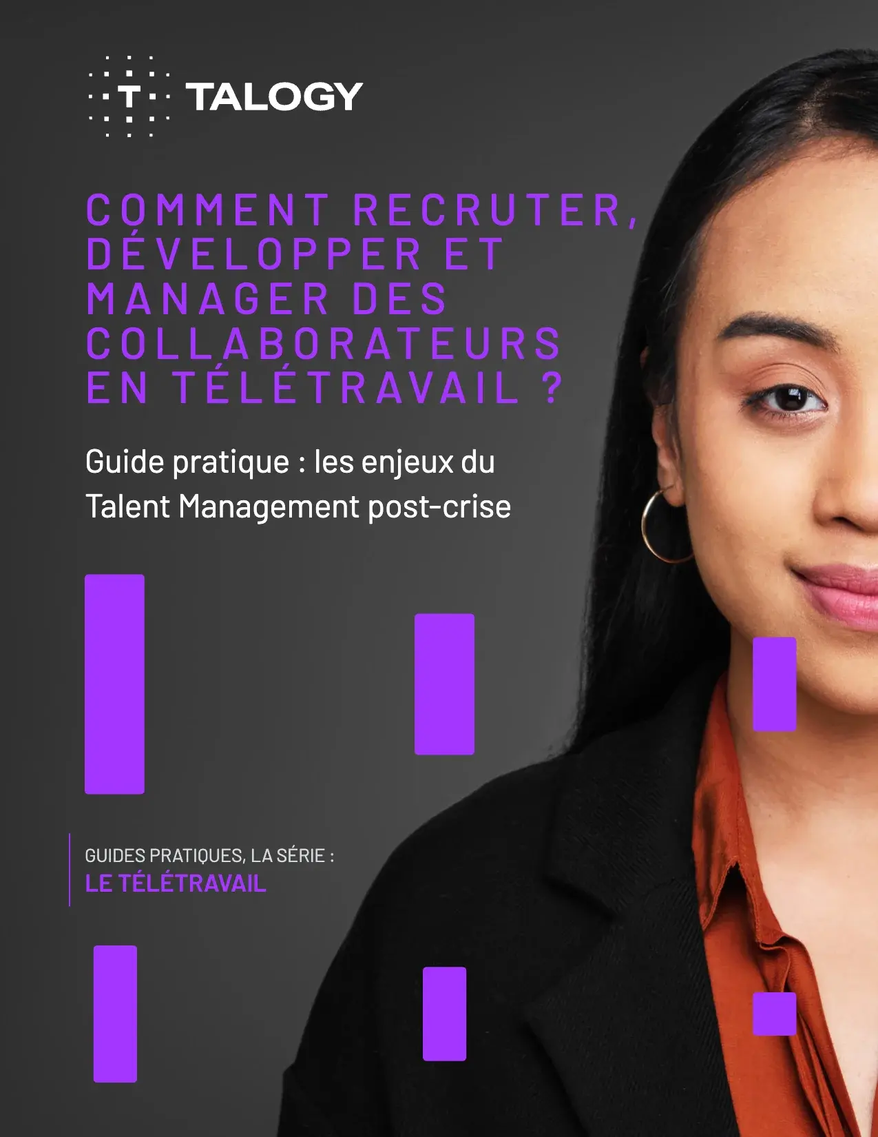 Couverture de «&nbsp;Télétravail&nbsp;: Comment recruter, développer et manager les collaborateurs&nbsp;», Talogy