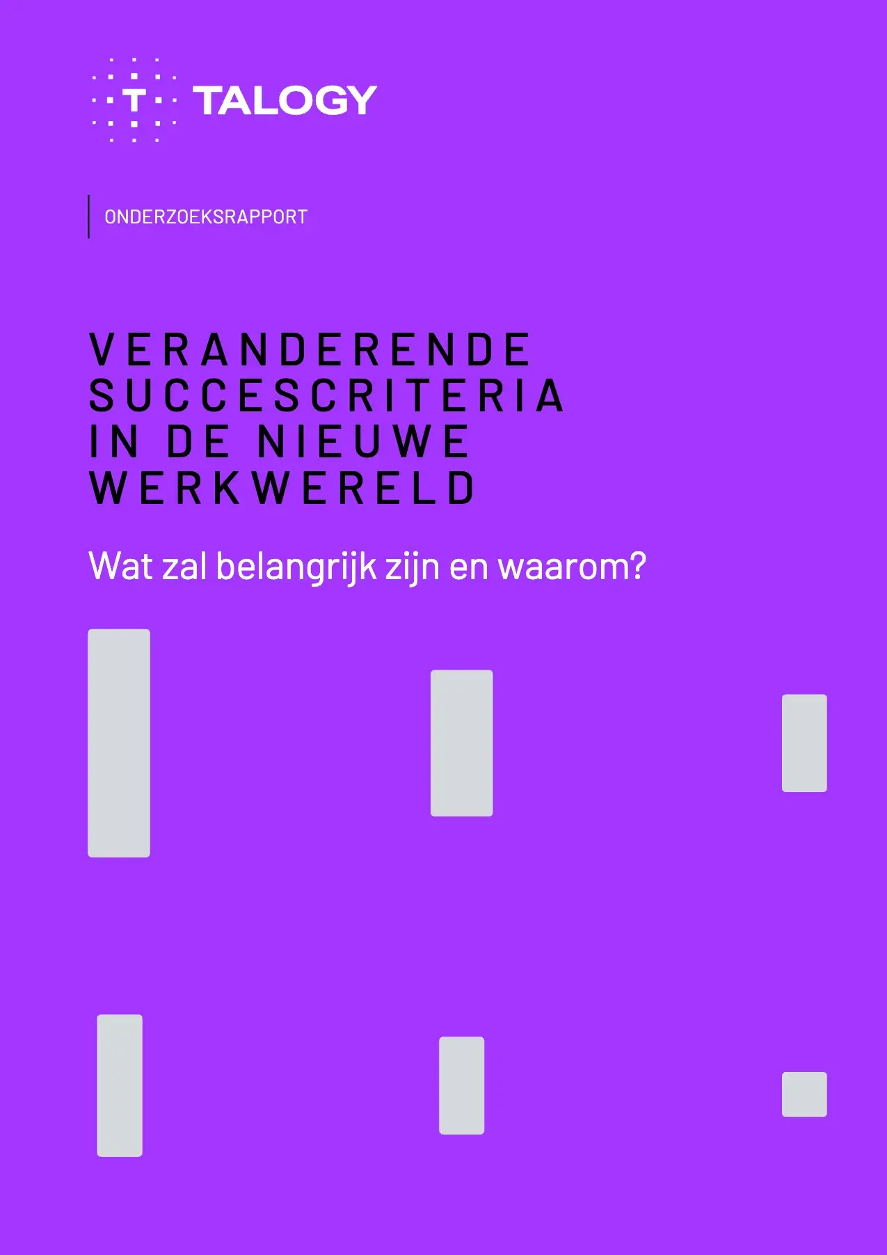 Cover van ‘Veranderende succescriteria in de hervormde werkwereld’ van Talogy