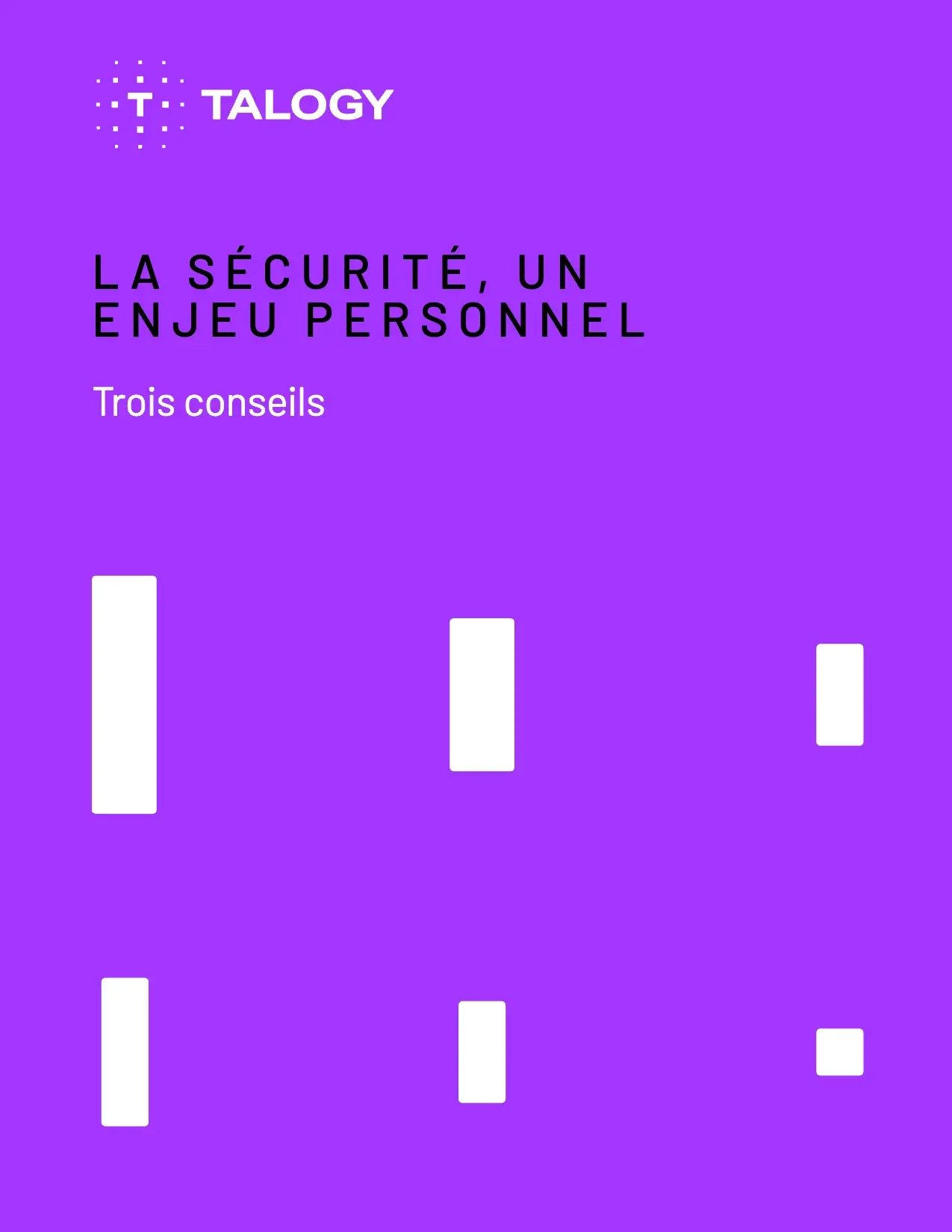 Couverture de «&nbsp;La sécurité, un enjeu personnel&nbsp;», Talogy