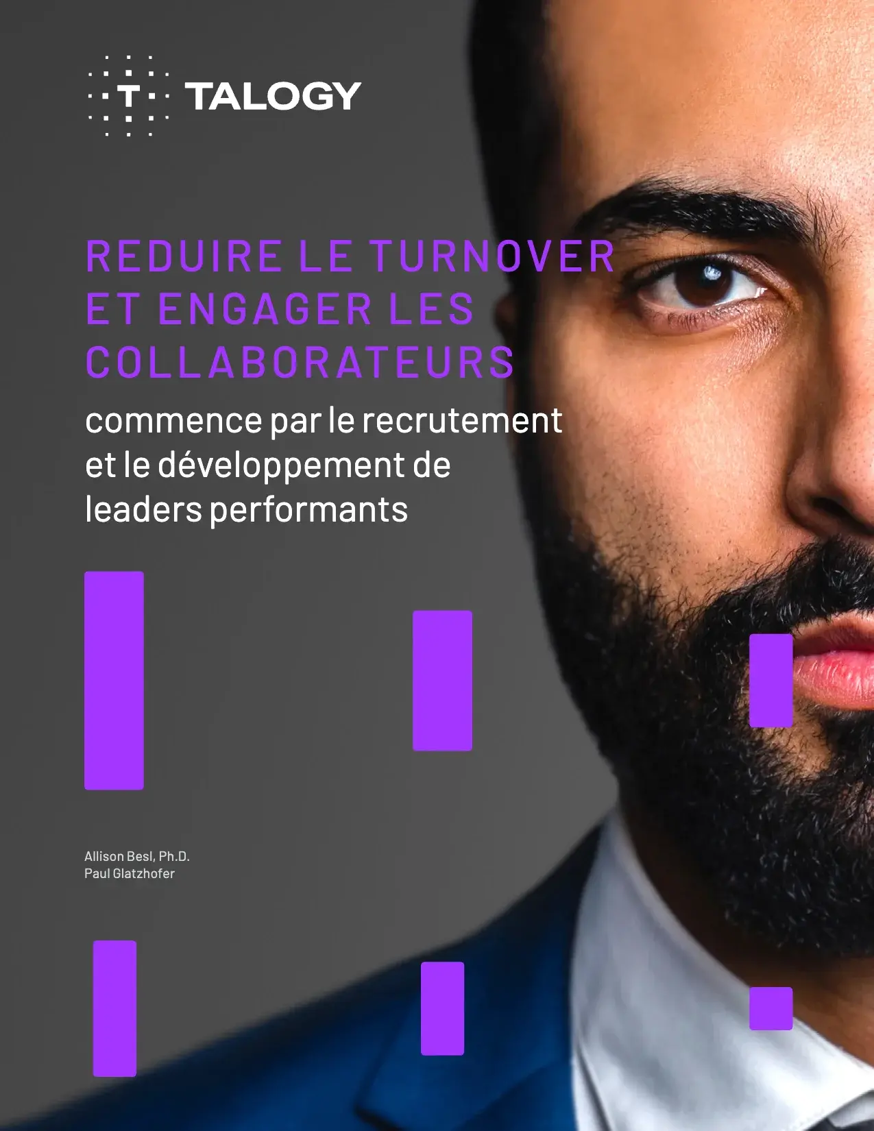 Couverture de «&nbsp;Réduire le turnover commence par le recrutement et le développement de leaders performants&nbsp;», Talogy